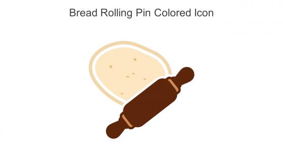 Bread Rolling Pin Colored Icon In Powerpoint Pptx Png And Editable Eps Format