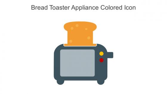 Bread Toaster Appliance Colored Icon In Powerpoint Pptx Png And Editable Eps Format