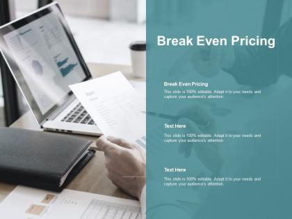 Break even pricing ppt powerpoint presentation infographic template cpb