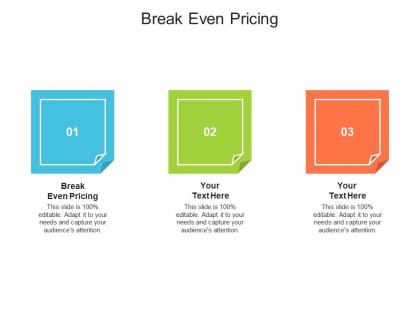 Break even pricing ppt powerpoint presentation infographics graphics template cpb