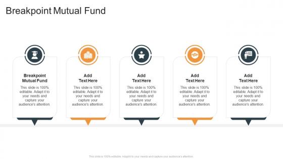 Breakpoint Mutual Fund In Powerpoint And Google Slides Cpb