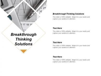Breakthrough thinking solutions ppt powerpoint presentation infographic template graphics design cpb