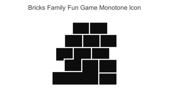 Bricks Family Fun Game Monotone Icon In Powerpoint Pptx Png And Editable Eps Format
