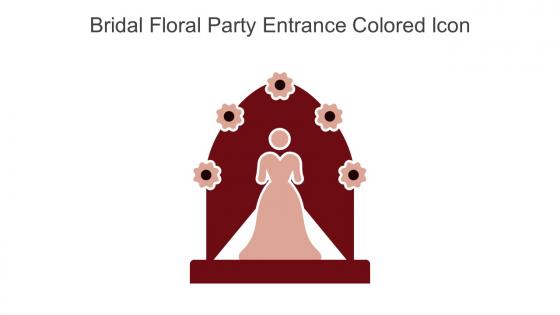 Bridal Floral Party Entrance Colored Icon In Powerpoint Pptx Png And Editable Eps Format