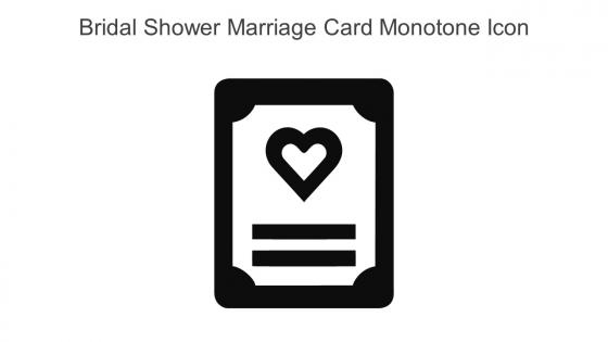 Bridal Shower Marriage Card Monotone Icon In Powerpoint Pptx Png And Editable Eps Format