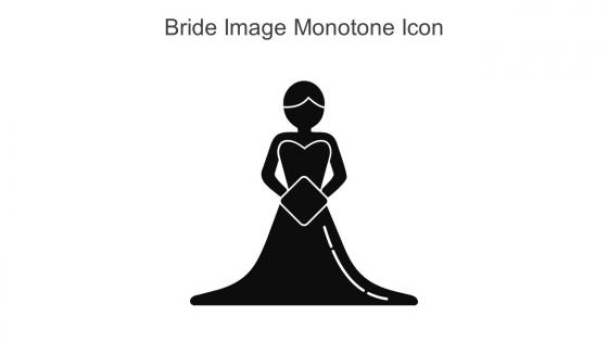Bride Image Monotone Icon In Powerpoint Pptx Png And Editable Eps Format