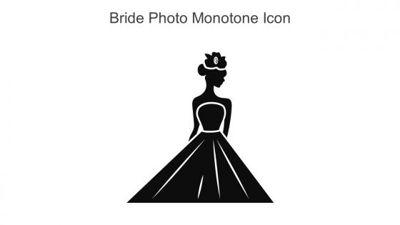 Bride Photo Monotone Icon In Powerpoint Pptx Png And Editable Eps Format