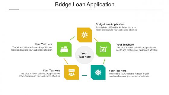 Bridge loan application ppt powerpoint presentation portfolio graphics example cpb