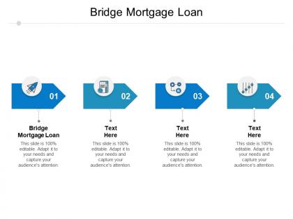 Bridge mortgage loan ppt powerpoint presentation show background cpb
