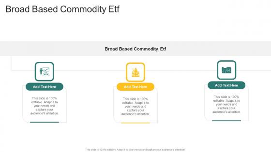 Broad Based Commodity Etf In Powerpoint And Google Slides Cpb