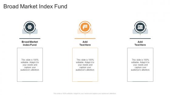 Broad Market Index Fund In Powerpoint And Google Slides Cpb