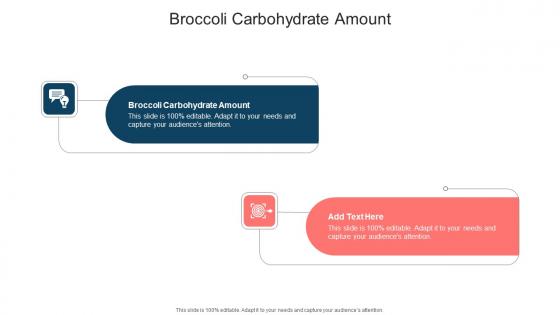 Broccoli Carbohydrate Amount In Powerpoint And Google Slides Cpb