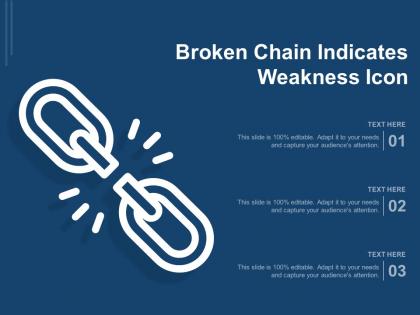 Broken chain indicates weakness icon