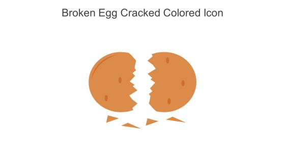Broken Egg Cracked Colored Icon In Powerpoint Pptx Png And Editable Eps Format