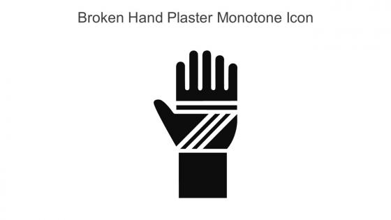 Broken Hand Plaster Monotone Icon In Powerpoint Pptx Png And Editable Eps Format