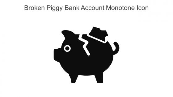 Broken Piggy Bank Account Monotone Icon In Powerpoint Pptx Png And Editable Eps Format