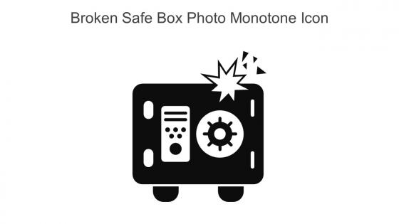 Broken Safe Box Photo Monotone Icon In Powerpoint Pptx Png And Editable Eps Format