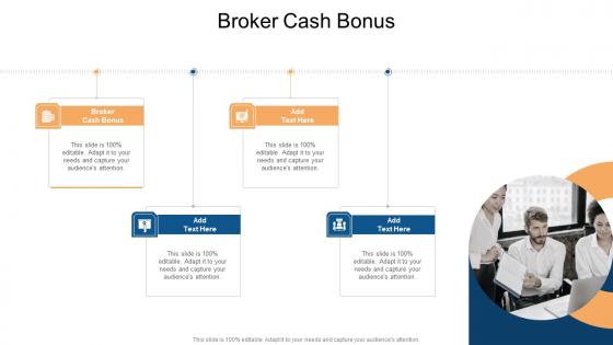 Broker Cash Bonus In Powerpoint And Google Slides Cpb