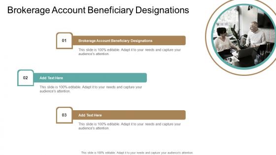 Brokerage Account Beneficiary Designations In Powerpoint And Google Slides Cpb