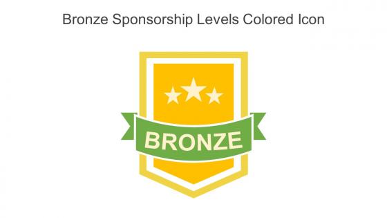 Bronze Sponsorship Levels Colored Icon In Powerpoint Pptx Png And Editable Eps Format