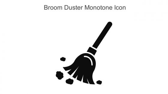 Broom Duster Monotone Icon In Powerpoint Pptx Png And Editable Eps Format
