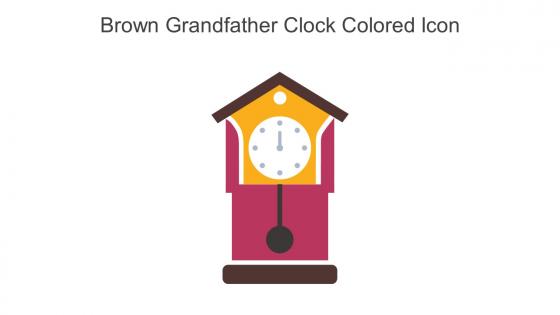 Brown Grandfather Clock Colored Icon In Powerpoint Pptx Png And Editable Eps Format