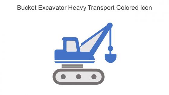 Bucket Excavator Heavy Transport Colored Icon In Powerpoint Pptx Png And Editable Eps Format
