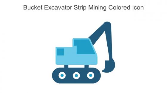 Bucket Excavator Strip Mining Colored Icon In Powerpoint Pptx Png And Editable Eps Format