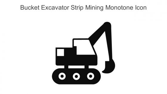 Bucket Excavator Strip Mining Monotone Icon In Powerpoint Pptx Png And Editable Eps Format