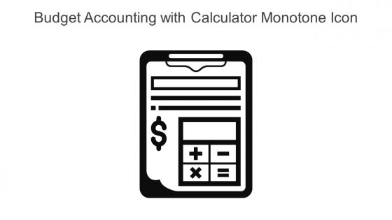 Budget Accounting With Calculator Monotone Icon In Powerpoint Pptx Png And Editable Eps Format
