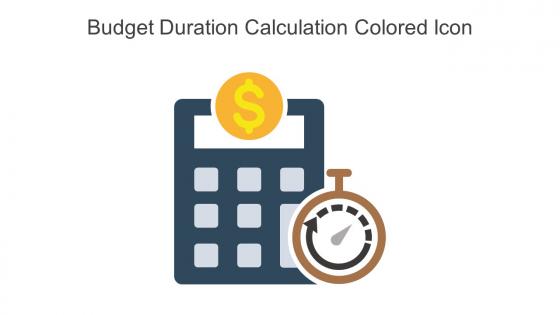 Budget Duration Calculation Colored Icon In Powerpoint Pptx Png And Editable Eps Format