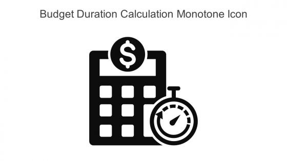 Budget Duration Calculation Monotone Icon In Powerpoint Pptx Png And Editable Eps Format