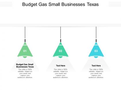 Budget gas small businesses texas ppt powerpoint presentation summary templates cpb