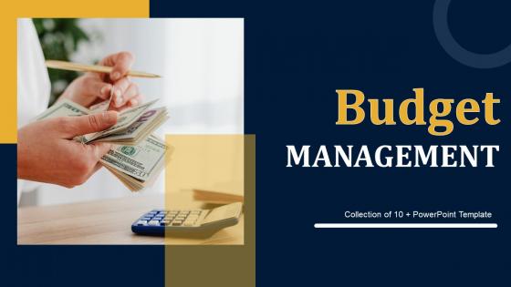 Budget Management Powerpoint Ppt Template Bundles