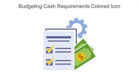 Budgeting Cash Requirements Colored Icon In Powerpoint Pptx Png And Editable Eps Format