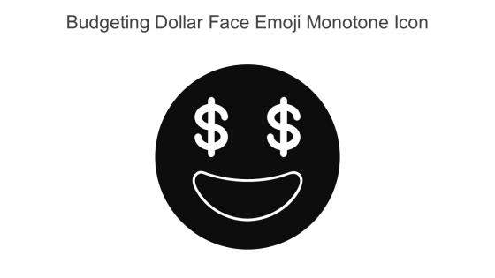 Budgeting Dollar Face Emoji Monotone Icon In Powerpoint Pptx Png And Editable Eps Format