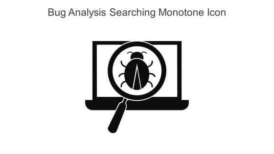 Bug Analysis Searching Monotone Icon In Powerpoint Pptx Png And Editable Eps Format