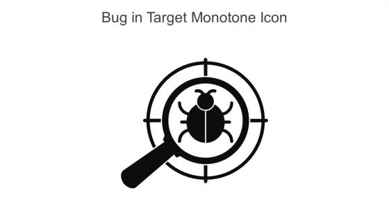 Bug In Target Monotone Icon In Powerpoint Pptx Png And Editable Eps Format