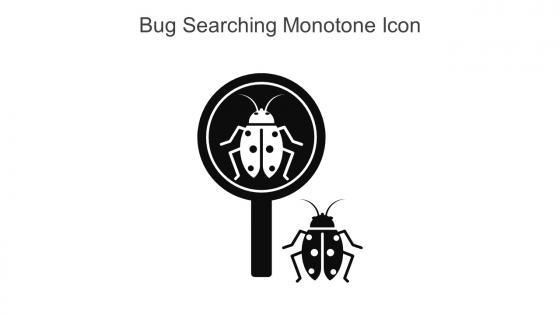 Bug Searching Monotone Icon In Powerpoint Pptx Png And Editable Eps Format