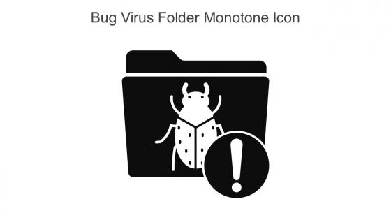 Bug Virus Folder Monotone Icon In Powerpoint Pptx Png And Editable Eps Format