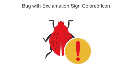 Bug With Exclamation Sign Colored Icon In Powerpoint Pptx Png And Editable Eps Format