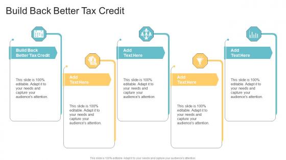 Build Back Better Tax Credit In Powerpoint And Google Slides Cpb