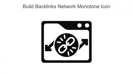 Build Backlinks Network Monotone Icon In Powerpoint Pptx Png And Editable Eps Format