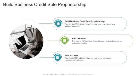 Build Business Credit Sole Proprietorship In Powerpoint And Google Slides Cpb