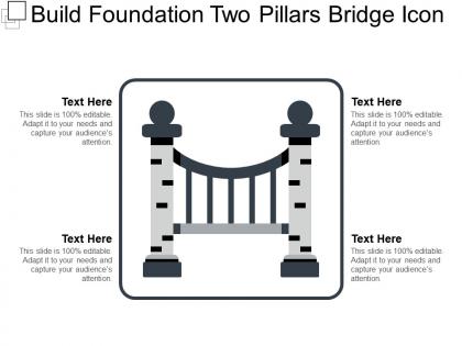 Build foundation two pillars bridge icon