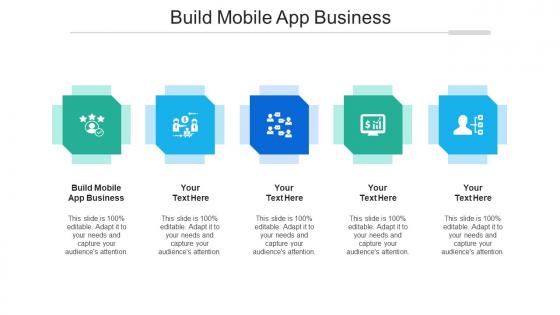 Build Mobile App Business Ppt Powerpoint Presentation Inspiration Show Cpb