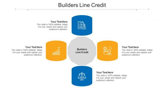 Builders Line Credit Ppt Powerpoint Presentation Portfolio Objects Cpb