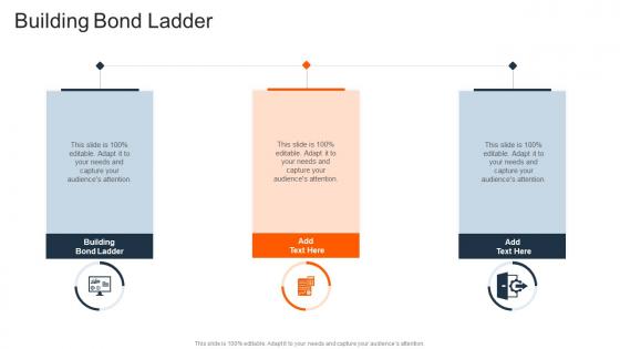 Building Bond Ladder In Powerpoint And Google Slides Cpb