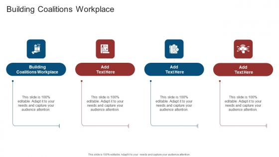 Building Coalitions Workplace In Powerpoint And Google Slides Cpb
