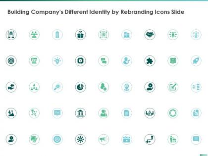 Building companys different identity by rebranding icons slide ppt powerpoint presentation file